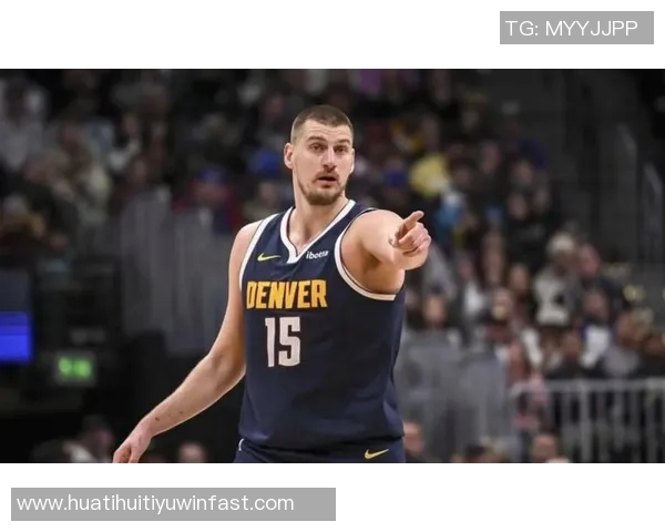 约基奇三分球失准却狂砍36分18篮板13助攻展现全能表现 约基奇三分球失准却狂砍36分18篮板13助攻展现全能表现