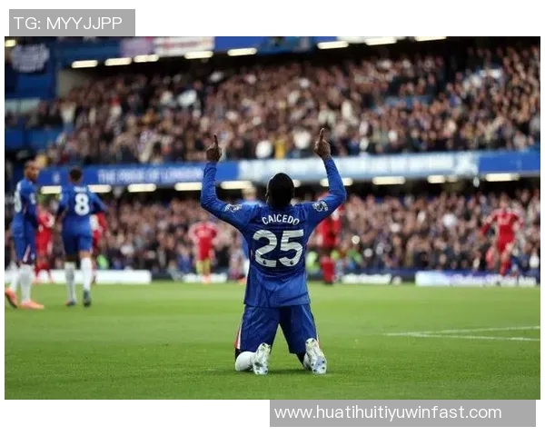 凯塞多世界波助力切尔西战胜利物浦荣膺最佳球员